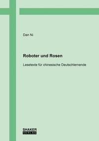 Produktbild: Roboter und Rosen