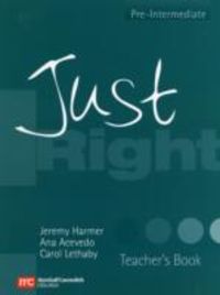 Produktbild: Harmer, J: Just Right Teacher's Book