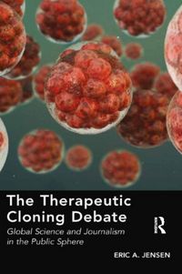 Produktbild: The Therapeutic Cloning Debate