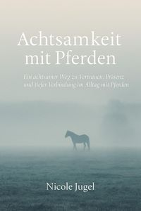 Produktbild: Achtsamkeit mit Pferden