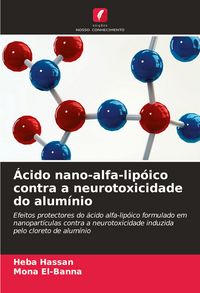 Produktbild: &Aacute;cido nano-alfa-lip&oacute;ico contra a neurotoxicidade do alum&iacute;nio