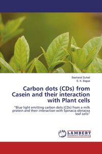 Produktbild: Carbon dots (CDs) from Casein and their interaction with Plant cells