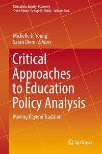 Produktbild: Critical Approaches to Education Policy Analysis