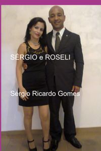 Produktbild: S&eacute;rgio E Roseli