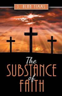 Produktbild: The Substance of Faith