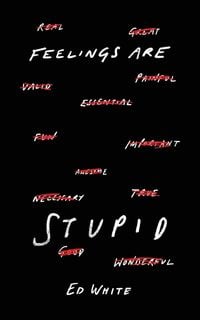 Produktbild: Feelings Are Stupid