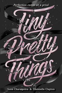 Produktbild: Charaipotra, S: Tiny Pretty Things