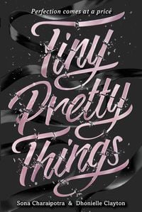 Produktbild: Charaipotra, S: Tiny Pretty Things