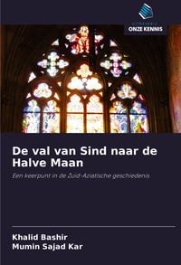 Produktbild: De val van Sind naar de Halve Maan
