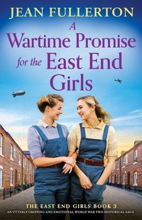 Produktbild: A Wartime Promise for the East End Girls