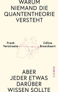 Produktbild: Warum niemand die Quantentheorie versteht