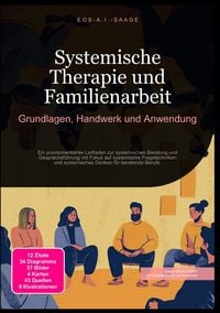 Produktbild: Systemische Therapie und Familienarbeit: Grundlagen, Handwerk und Anwendung