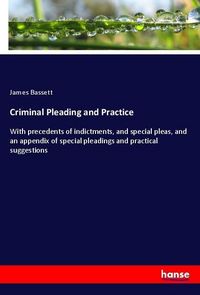Produktbild: Criminal Pleading and Practice