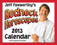 Produktbild: Jeff Foxworthy's Redneck Horoscopes 2013 Mini Day-To-Day Calendar