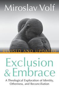 Produktbild: Exclusion and Embrace, Revised and Updated