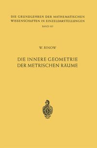 Produktbild: Die innere Geometrie der metrischen R&auml;ume