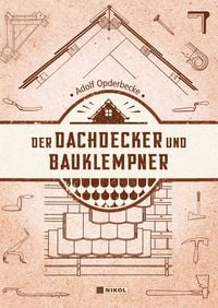 Produktbild: Der Dachdecker und Bauklempner