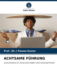 Produktbild: Achtsame F&uuml;hrung