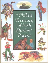 Produktbild: A Child's Treasury of Irish Stories and Poems