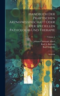 Produktbild: Handbuch Der Praktischen Arzneiwissenschaft Oder Der Speciellen Pathologie Und Therapie