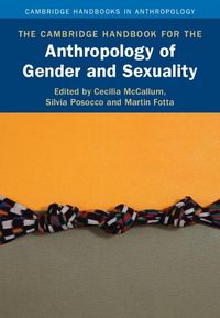 Produktbild: Cambridge Handbook for the Anthropology of Gender and Sexuality