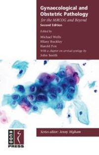 Produktbild: Gynaecological and Obstetric Pathology for the Mrcog and Beyond