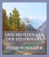 Produktbild: Geschichten aus der Steiermark