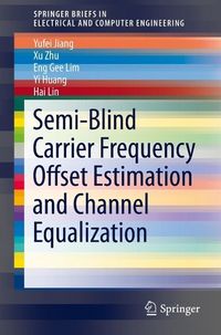 Produktbild: Semi-Blind Carrier Frequency Offset Estimation and Channel Equalization