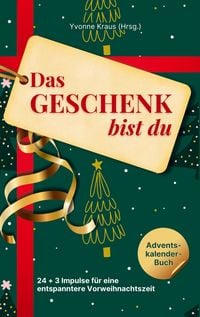 Produktbild: Das Geschenk bist du - Adventskalender-Buch