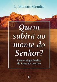 Produktbild: Quem subir&aacute; ao monte do Senhor