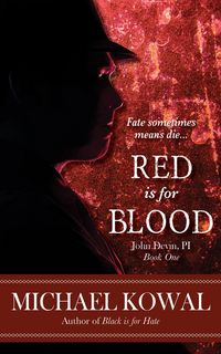 Produktbild: Red Is For Blood (John Devin, PI, #1)