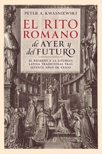 Produktbild: El Rito Romano de Ayer y del Futuro