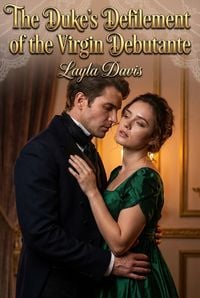 Produktbild: The Duke's Defilement of the Virgin Debutante