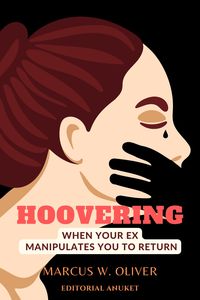 Produktbild: Hoovering: When Your ex Manipulates you to Return