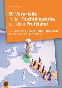 Produktbild: 50 Vorurteile in der Fl&uuml;chtlingskrise auf dem Pr&uuml;fstand