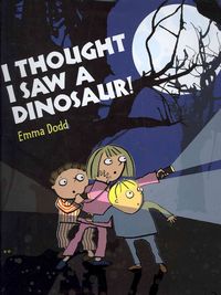 Produktbild: Dodd, E: I Thought I Saw a Dinosaur!