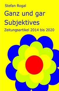 Produktbild: Ganz und gar Subjektives