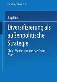 Produktbild: Diversifizierung als au&szlig;enpolitische Strategie