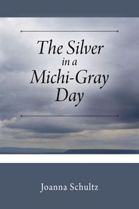Produktbild: The Silver in a Michi-Gray Day