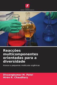 Produktbild: Reac&ccedil;&otilde;es multicomponentes orientadas para a diversidade