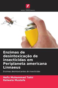 Produktbild: Enzimas de desintoxica&ccedil;&atilde;o de insecticidas em Periplaneta americana Linnaeus