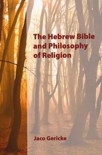 Produktbild: The Hebrew Bible and Philosophy of Religion