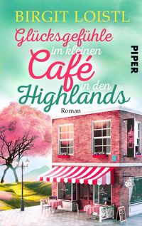 Produktbild: Gl&uuml;cksgef&uuml;hle im kleinen Cafe in den Highlands