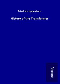 Produktbild: History of the Transformer