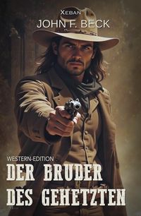 Produktbild: Der Bruder des Gehetzten