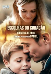 Produktbild: Escolhas do Cora&ccedil;&atilde;o