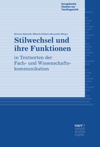 Produktbild: Stilwechsel und ihre Funktionen in Textsorten der Fach- und Wissenschaftskommunikation