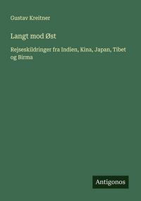 Produktbild: Langt mod &Oslash;st