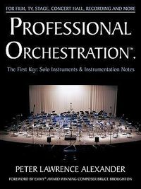Produktbild: Professional Orchestration Vol 1: Solo Instruments & Instrumentation Notes