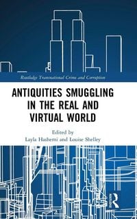 Produktbild: Antiquities Smuggling in the Real and Virtual World